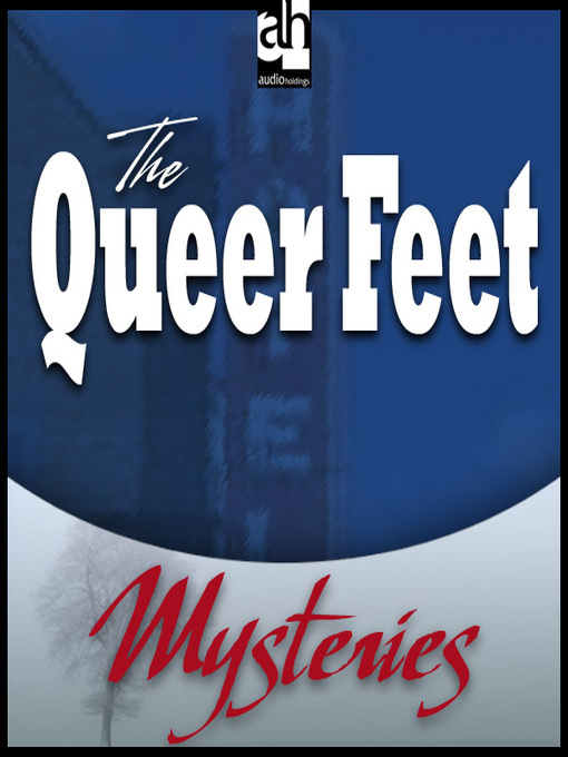 Title details for The Queer Feet by G. K. Chesterton - Available